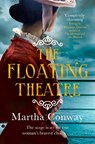 The Floating Theatre - Martha Conway - 9781785762840