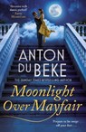 Moonlight Over Mayfair - Anton Du Beke - 9781785767838