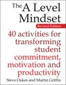 The A Level Mindset - Steve Oakes ; Martin Griffin - 9781785830242