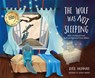 The Wolf was Not Sleeping - Avril McDonald - 9781785835742