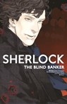 Sherlock Vol. 2: The Blind Banker - Steven Moffat ; Mark Gatiss ; Steven Thompson - 9781785856167