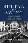 Sultan of Swing - CRICK,  Michael - 9781785904387