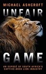 Unfair Game - Michael Ashcroft - 9781785906114