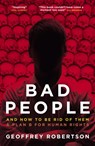 Bad People - Geoffrey Robertson - 9781785906640