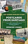 Postcards From Santiago - Spencer Vignes - 9781785909740