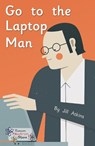 Go to the Laptop Man - Jill Atkins ; Atkins Jill - 9781785914249