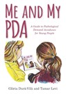Me and My PDA - Gloria Dura-Vila ; Tamar Levi - 9781785924651