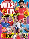 Match of the Day Annual 2023 - Match of the Day Magazine - 9781785946806