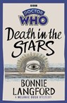Doctor Who: Death in the Stars - Bonnie Langford - 9781785948794
