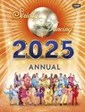 Official Strictly Come Dancing Annual 2025 - Alison Maloney - 9781785949388