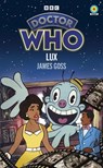 Doctor Who: Lux - James Goss - 9781785949555