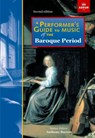 A Performer's Guide to Music of the Baroque Period - ABRSM ; Christopher Hogwood ; George Pratt ; Peter Holman - 9781786010384