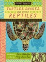 Pocket Guide to Turtles, Snakes, and Other Reptiles - Dr Amy-Jane Beer - 9781786031129