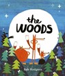 The Woods - Rob Hodgson - 9781786032744
