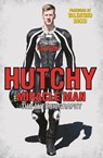 Hutchy - Miracle Man - Ian Hutchinson - 9781786062772