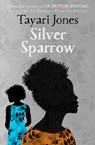 SILVER SPARROW - TAYARI JONES - 9781786077981