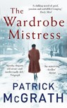 The Wardrobe Mistress - Patrick McGrath - 9781786090003