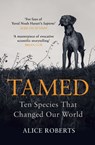 Tamed - Alice Roberts - 9781786090010