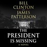 The President is Missing -  - 9781786141323