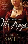 Entertaining Mr Pepys - Deborah Swift - 9781786154149