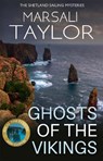 Ghosts of the Vikings - TAYLOR,  Marsali - 9781786154842