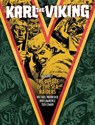 Karl the Viking - Volume Two - Michael Moorcock ; E. George Cowan ; Don Lawrence - 9781786187338