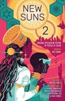 New Suns 2 - Daniel H. Wilson ; K. Tempest Bradford ; Darcie Little Badger ; Geetanjali Vandemark - 9781786188588