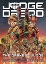 Judge Dredd: The Darkest Judge - Kenneth Niemand ; Dan Abnett ; Emma Beeby ; Ian Edginton - 9781786189424