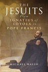 The Jesuits - Michael Walsh - 9781786221988