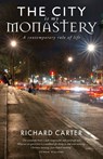 The City is my Monastery - Richard Carter ; Rowan Williams - 9781786222138