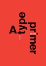 TYPE PRIMER 2ND /E 2/E - John Kane - 9781786276353