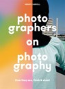 Photographers on Photography - CARROLL,  Henry - 9781786279156