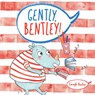 Gently Bentley - Caragh Buxton - 9781786282026