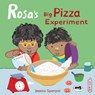 Rosa's Big Pizza Experiment - Jessica Spanyol - 9781786283610