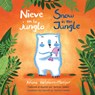 Nieve En La Jungla/Snow in the Jungle - Ariane Hofmann-Maniyar - 9781786285157