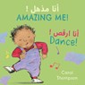 Dance! (Arabic Bilingual Edition) - Carol Thompson - 9781786287830
