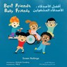 Best Friends, Busy Friends (Arabic Bilingual Edition) - Susan Rollings - 9781786288035