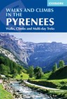 Walks and Climbs in the Pyrenees - Kev Reynolds - 9781786310538