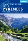 Walks and Climbs in the Pyrenees - Kev Reynolds - 9781786310538