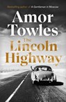 The Lincoln Highway - Amor Towles - 9781786332530