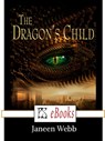 The Dragon's Child - Janeen Webb - 9781786362360