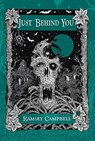 Just Behind You - Ramsey Campbell - 9781786364388