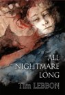 All Nightmare Long - LEBBON,  Tim - 9781786368515
