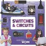 Switches & Circuits - Alex Brinded - 9781786373069