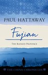 Fujian - Paul Hattaway - 9781786411327