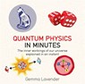 Quantum Physics in Minutes - Gemma Lavender - 9781786481214