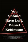 You Should Have Left - Daniel Kehlmann - 9781786484048