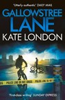 Gallowstree Lane - Kate London - 9781786493408