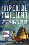 Imperial Twilight - Stephen R. Platt - 9781786494870