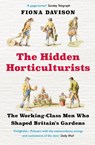The Hidden Horticulturists - Fiona Davison - 9781786495082